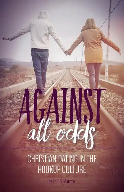 Christian Dating in a Godless World - Paperback