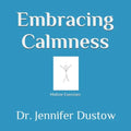 Embracing Calmness: The M.L.E. Program through Midline Exercises - Paperback