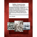 A Treatise of Commerce: Wherein Are Shewed the Commodities Arising by a Well Ordered and Ruled Trade, Such as That of the Societie of Merchant - Paperback