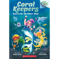 Search for the Silver Shell: A Branches Book (Coral Keepers #1) - Paperback