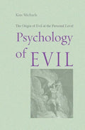 Psychology of Evil - Paperback