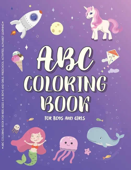 ABC Coloring Book for Kids Ages 4-8, Boys and Girls. Preschool activities, alphabet learning - Paperback