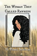 The Woman They Called Rawhide - Paperback