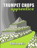 Trumpet Chops Apprentice - Paperback