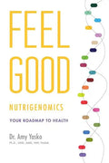 Feel Good Nutrigenomics - Paperback