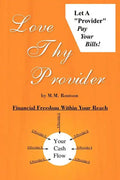 Love Thy Provider - Paperback
