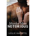 Murder Most Notorious - Paperback