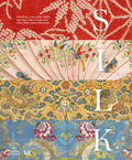 Silk: Fiber, Fabric, and Fashion - Hardcover