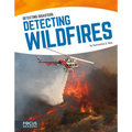 Detecting Wildfires - Library Binding