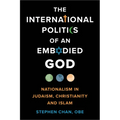The International Politics of an Embodied God - Paperback