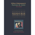 William Shakespeare's R & J: Teachers Book - Paperback