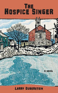 The Hospice Singer - Hardcover