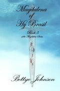 Magdalena of Hy Brasil: A Bloodline of Mary Magdalene - Paperback