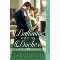 Dalliance with the Duchess - Paperback