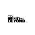 To Infinity and Beyond - Paperback