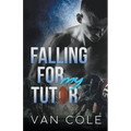 Falling For My Tutor - Paperback