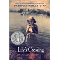 Lily's Crossing - Hardcover