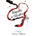Boycotts & Barflies - Paperback