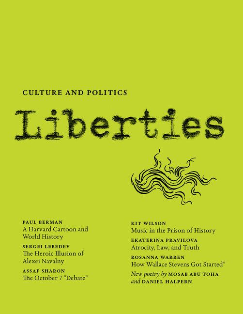 Liberties Journal of Culture and Politics - Paperback