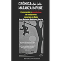 Crónica de una matanza impune: : Persecución y asesinatos de emigrantes canarios en Cuba - Paperback