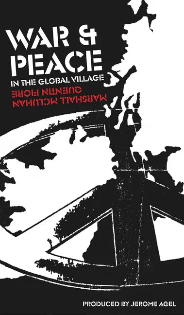War and Peace in the Global Village - Paperback