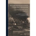 Review and Evaluation Tulsa Race Massacre - Paperback