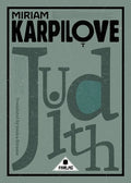 Judith: A Tale of Love & Woe - Paperback