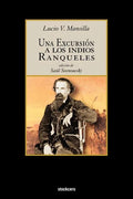 Una Excursion a Los Indios Ranqueles - Paperback