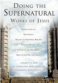 Doing the Supernatural Works of Jesus - Paperback