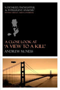 A Close Look at 'A View to a Kill' - Paperback