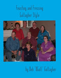 Feasting and Fressing Gallagher Style - Paperback