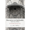 Discourses on Spirituality (Guftar-ha-ye Ma'navi) - Paperback