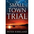 Small Town Trial - Paperback
