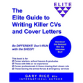 The Elite Guide to Writing Killer CVs and Cover Letters - Paperback