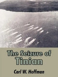 The Seizure of Tinian - Paperback
