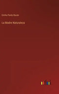 La Madre Naturaleza - Hardcover