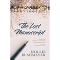 The Lost Manuscript - Library Binding