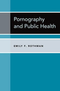 Pornography and Public Health - Hardcover