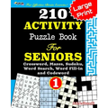 210 ACTIVITY Puzzle Book For SENIORS; Vol.1 [Crossword, Mazes, Sudoku, Word Search, Word Fill-in and Codewords] - Paperback