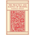 The Practice and Science of Drawing - Paperback