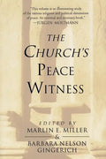 The Church's Peace Witness - Paperback