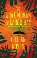 Goat Woman of Largo Bay - Paperback