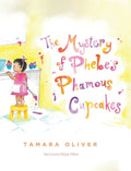 The Mystery of Phebe's Phamous Cupcakes - Hardcover