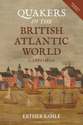 Quakers in the British Atlantic World, C.1660-1800 - Paperback