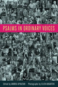 Psalms in Ordinary Voices: A Reinterpretation of the 150 Psalms by Men, Women, and Children - Paperback