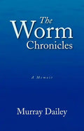 The Worm Chronicles - Paperback