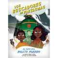 El Caso del Boleto Perdido (Case of the Lost Ticket) - Library Binding