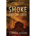 Smoke over Owl Creek - Paperback