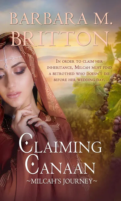 Claiming Canaan: Milcah's Journey Volume 6 - Paperback