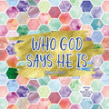 Who God Says He Is - Paperback